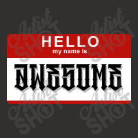 Hello My Name Is Awesome Champion Hoodie | Artistshot