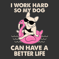 I Work Hard So My Dog Can Have A Better Life Baby Bodysuit | Artistshot