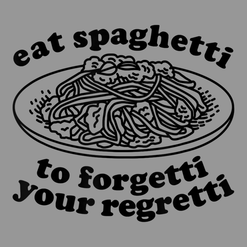 Eat Spaghetti To Forgetti Your Regretti   Funny Italian Food T Shirt Women's V-Neck T-Shirt by cm-arts | Artistshot