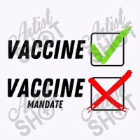 Stop The Vaccine Mandate Tank Top | Artistshot