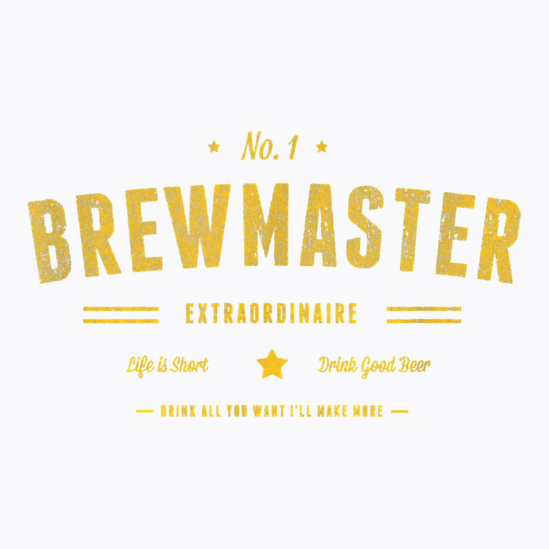 Brew Master Beer Brewing Homebrew Gift For Brewer Brewmaster T Shirt T-Shirt by cm-arts | Artistshot