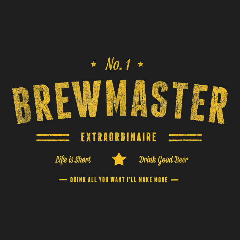 Brew Master Beer Brewing Homebrew Gift For Brewer Brewmaster T Shirt Classic T-shirt by cm-arts | Artistshot