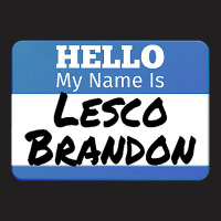 Hello My Name Is Lesco Brandon Funny Let S Go Brandon T Shirt T-shirt | Artistshot