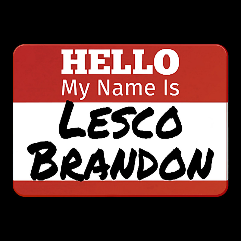 Hello My Name Is Lesco Brandon Funny T Shirt Face Mask Rectangle | Artistshot