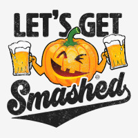 Lets Get Smashed Funny Pumpkin Beer Halloween Classic T-shirt | Artistshot