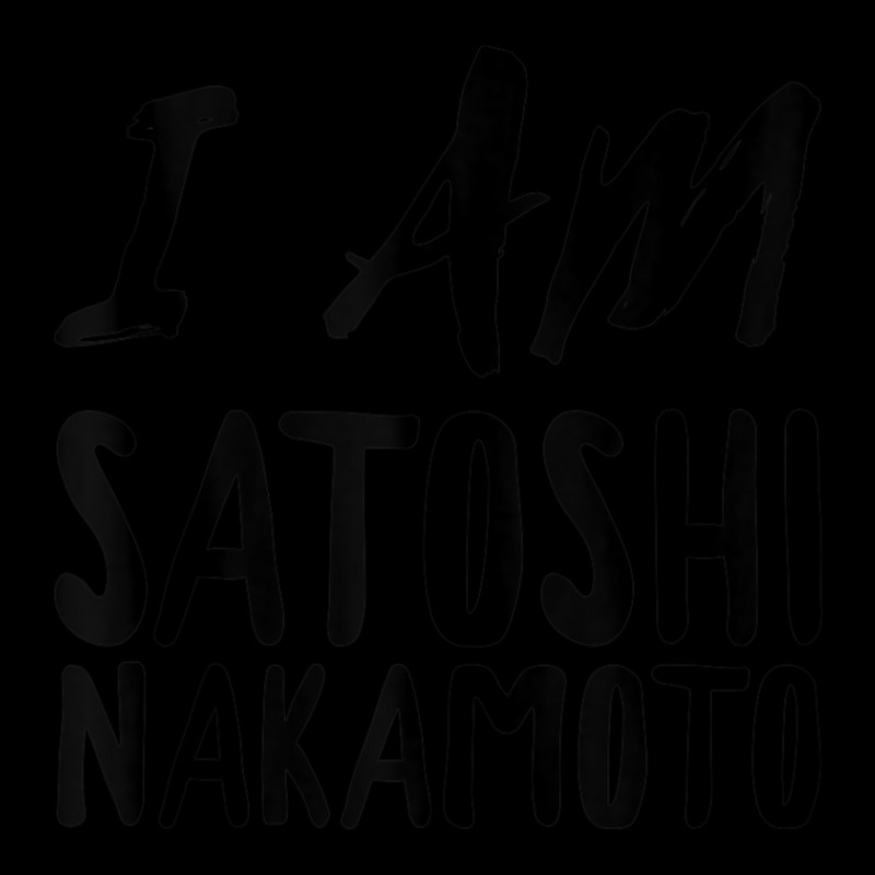 Bitcoin Lover I Am Satoshi Nakamoto Adjustable Cap by cm-arts | Artistshot