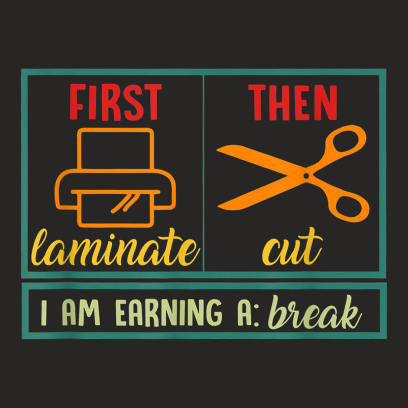 First Laminate Then Cut Funny Aba Sped Teacher Behavior Tech T Shirt Ladies Fitted T-Shirt by cm-arts | Artistshot