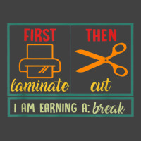 First Laminate Then Cut Funny Aba Sped Teacher Behavior Tech T Shirt Vintage T-shirt | Artistshot