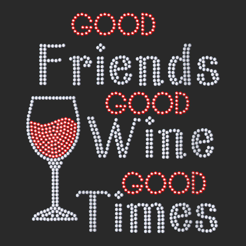 Womens Good Friends Good Wine Good Times Bling Rhinestone V Neck T Shi Printed hat by cm-arts | Artistshot