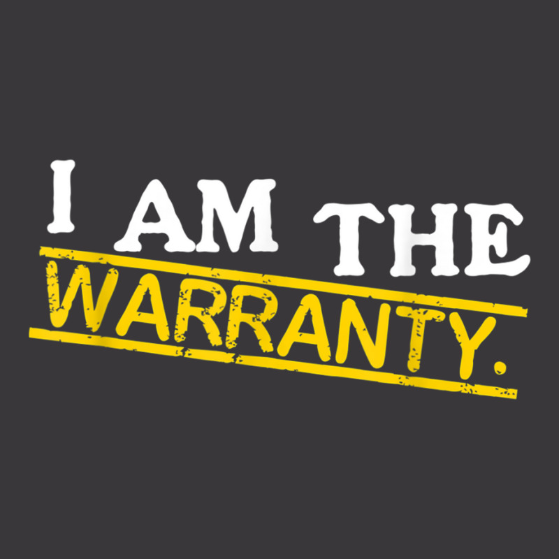 I Am The Warranty T Shirt T Shirt Ladies Curvy T-Shirt by cm-arts | Artistshot