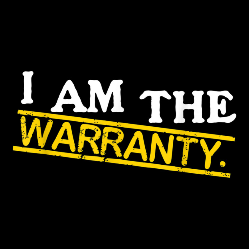 I Am The Warranty T Shirt T Shirt Cropped Hoodie by cm-arts | Artistshot