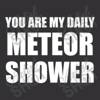 You Are My Daily Meteor Shower Vintage Short | Artistshot