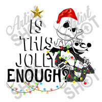 Jack Is This Jolly Enough Merry Christmas Unisex Hoodie | Artistshot