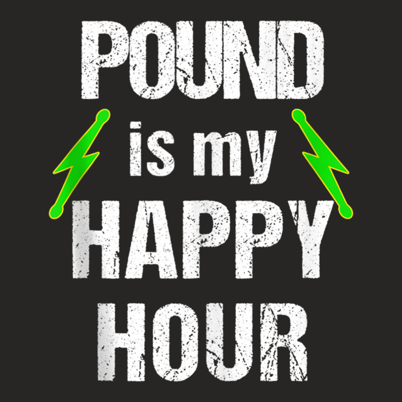 Pound Fitness 'pound Is My Happy Hour' With Lightning Bolts Tank Top Ladies Fitted T-Shirt by cm-arts | Artistshot