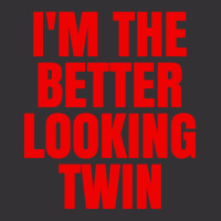 I'm The Better Looking Twin Vintage Short | Artistshot