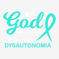 My God Is Stronger Than Dysautonomia Awareness Warrior Camper Cup | Artistshot