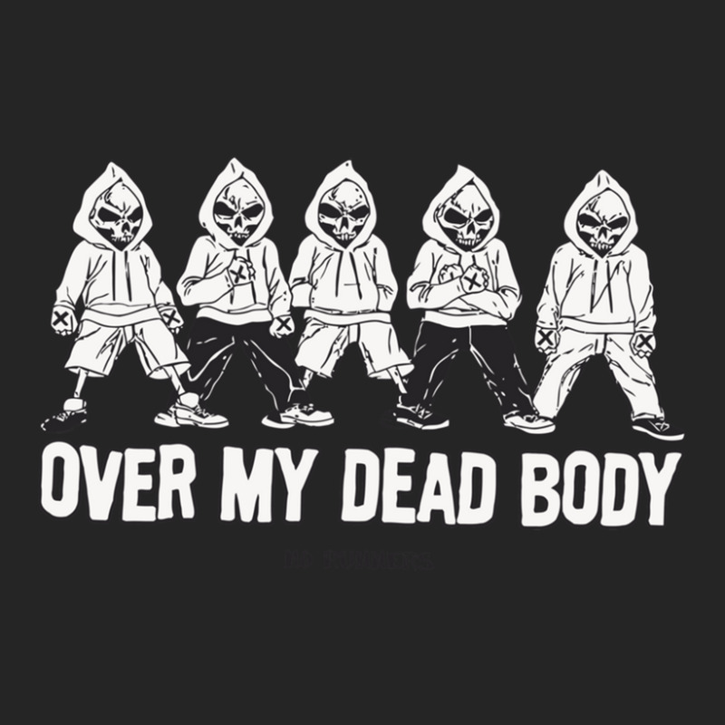 Over My Dead Body Unisex Hoodie by KelcieWhite | Artistshot