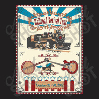 Railroad Revival Tour 2012 T-shirt | Artistshot