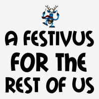 Festivus For Us Classic T-shirt | Artistshot