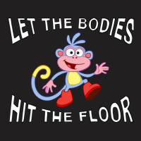 Let The Bodies Hit The Floor .png T-shirt | Artistshot