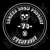 Locker Room Podcast Vs Everybody Toddler Sweatshirt | Artistshot