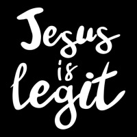 Jesus Is Legit Funny Christian Toddler Sweatshirt | Artistshot