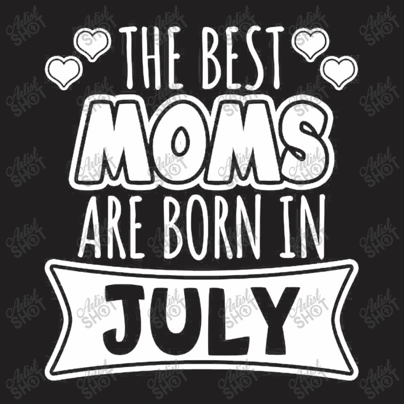 The Best Moms Are Born In July Jigsaw T-shirt | Artistshot