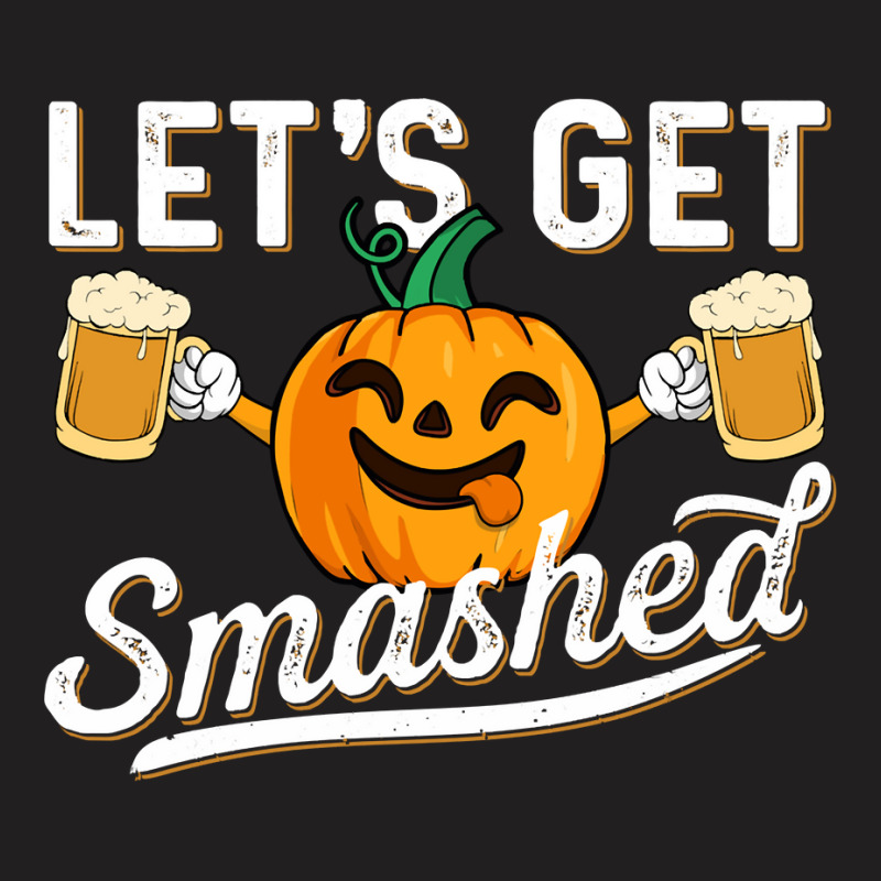 Drinking Pumpkin Lets Get Smashed Beer Lover Halloween Funny Long Slee T-Shirt by cipaehuwogi1 | Artistshot