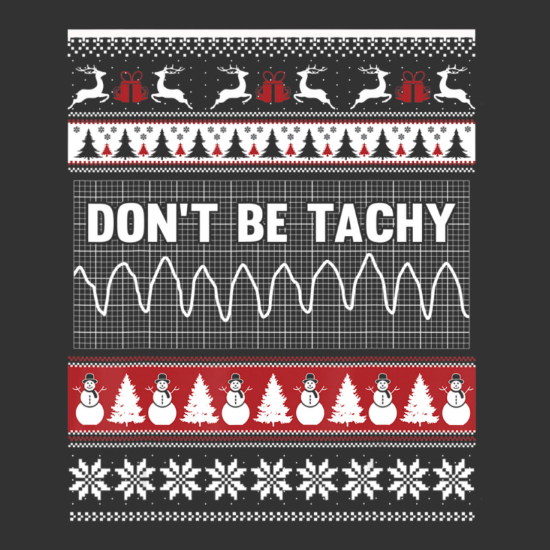 Nurse Ugly Christmas Sweater Don't Be Tachy Baby Bodysuit by cm-arts | Artistshot