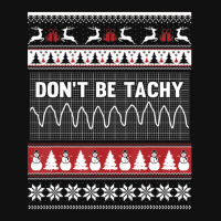 Nurse Ugly Christmas Sweater Don't Be Tachy Baby Bibs | Artistshot