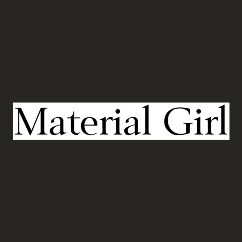 Material Girl 1 Ladies Fitted T-Shirt by WayneDavid | Artistshot