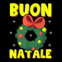 Buon Natale Italian Merry Christmas Wreath Merry Buon Natale T Shirt Zipper Hoodie | Artistshot