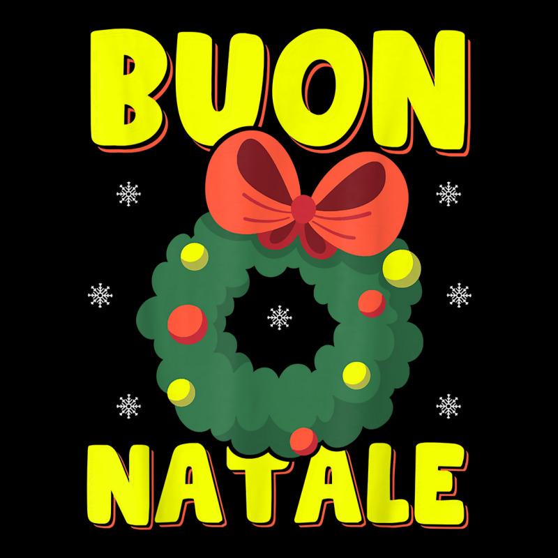 Buon Natale Italian Merry Christmas Wreath Merry Buon Natale T Shirt Zipper Hoodie by wevipaenizhu | Artistshot