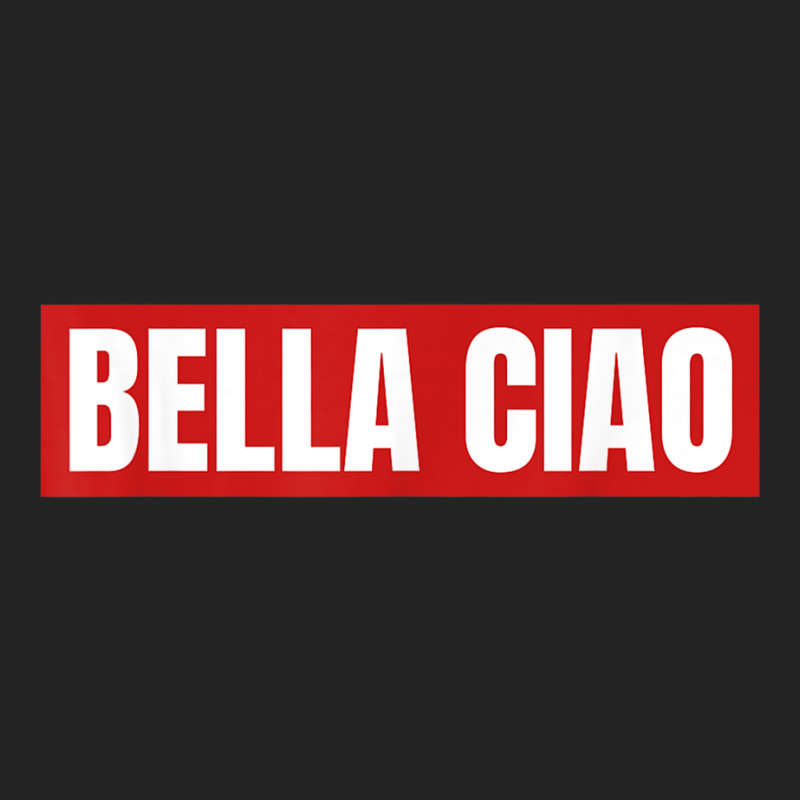 Bella Ciao Tshirt For Casa Song Lovers  Men Women Tshirt T Shirt 3/4 Sleeve Shirt | Artistshot