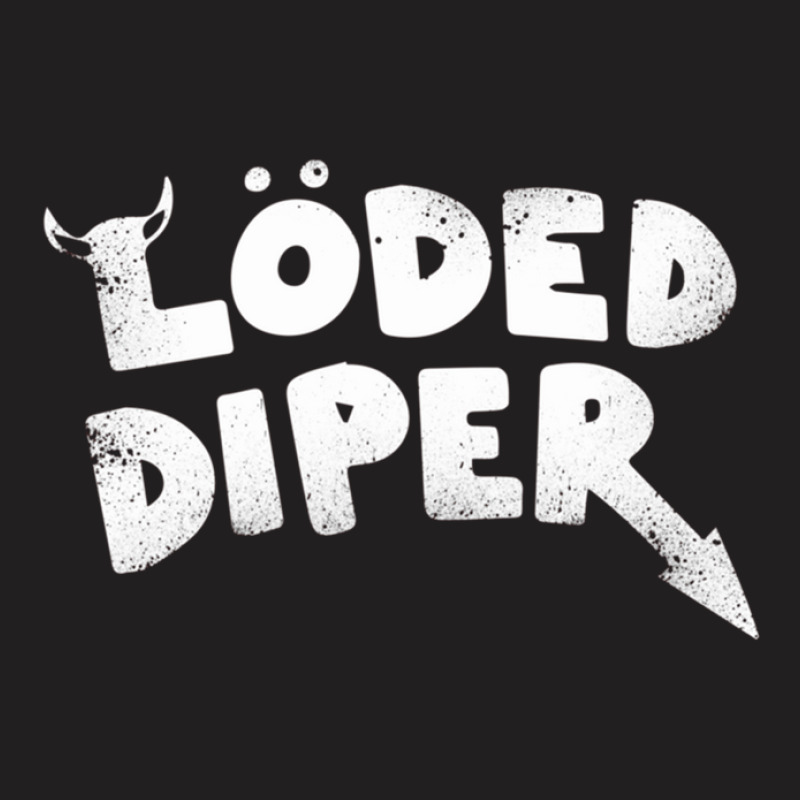 Loded Diper .png T-shirt | Artistshot