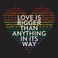 Love Is Bigger .png T-shirt | Artistshot