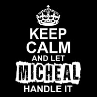 Keep Calm And Let Michael Handle It Cropped Sweater | Artistshot