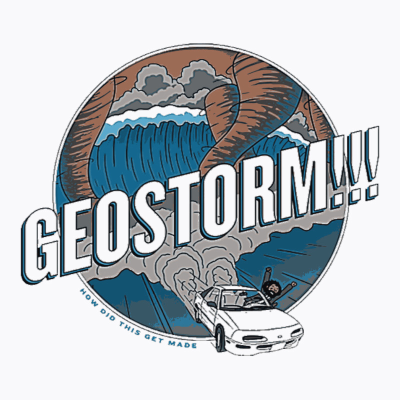 Geostorm T-shirt | Artistshot