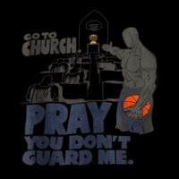 Go To Church Pray You Don't Guard Me Adjustable Cap | Artistshot