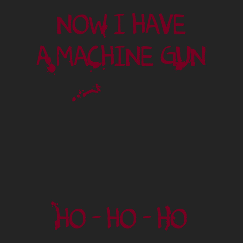 Die Hard Now I Have A Machine Gun Ho Ho Ho Gift 3/4 Sleeve Shirt by AngelinoGuron | Artistshot