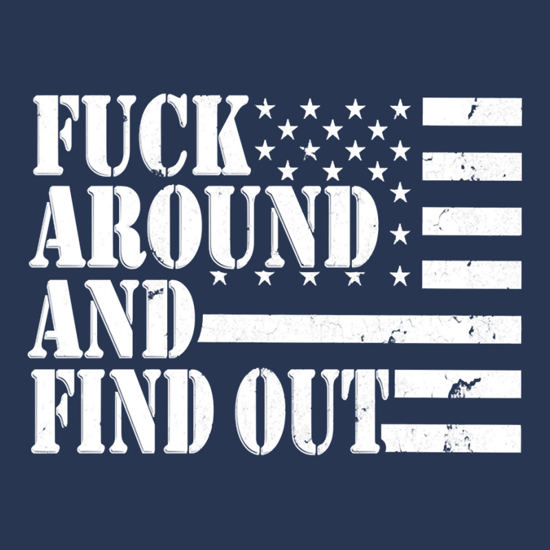 Fuck Around And Find Out American Usa Flag Funny Sarcastic Pullover Ho Men Denim Jacket by MleczynskiShae | Artistshot