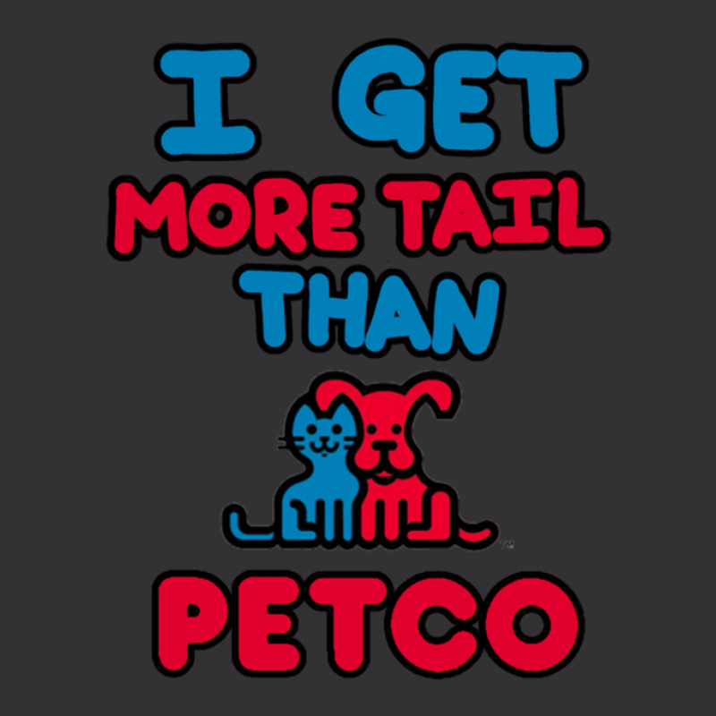 More Tail Then Petco Vintage Hoodie | Artistshot