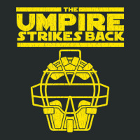 Mens The Umpire Strikes Back Baseball Women's Triblend Scoop T-shirt | Artistshot