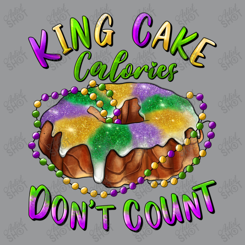 Mardi Gras King Cake Calories Don't Count Crewneck Sweatshirt | Artistshot