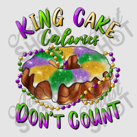 Mardi Gras King Cake Calories Don't Count Exclusive T-shirt | Artistshot