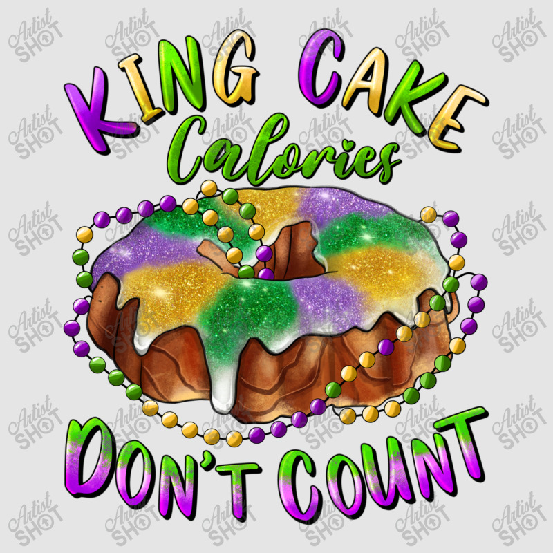 Mardi Gras King Cake Calories Don't Count Exclusive T-shirt | Artistshot