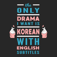 The Only Drama I Want Is Korean With English Subtitles Women's Pajamas Set | Artistshot