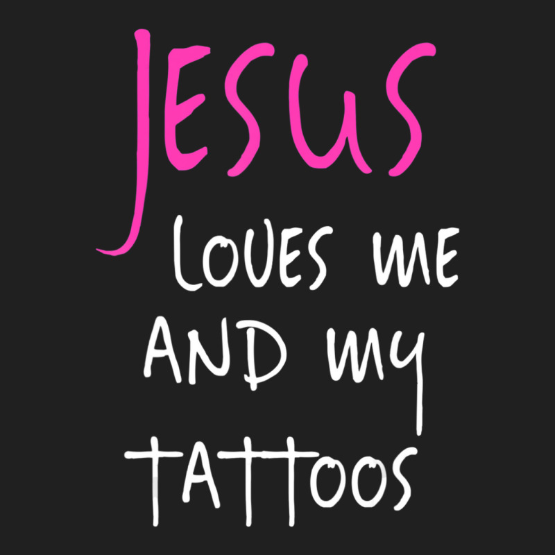 Jesus Loves Me And My Tattoos Quote Ladies Polo Shirt by thangdinhsinhelf | Artistshot