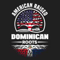 American With Dominican Roots Dominican Republic Dominican T Shirt T-shirt | Artistshot