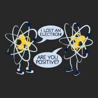 I Lost An Electron Are You Positive T Shirt Gift T Shirt Men's T-shirt Pajama Set | Artistshot